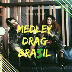 Medley Drag Brasil