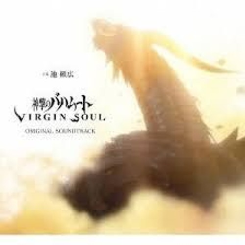 Shingeki No Bahamut: Virgin Soul