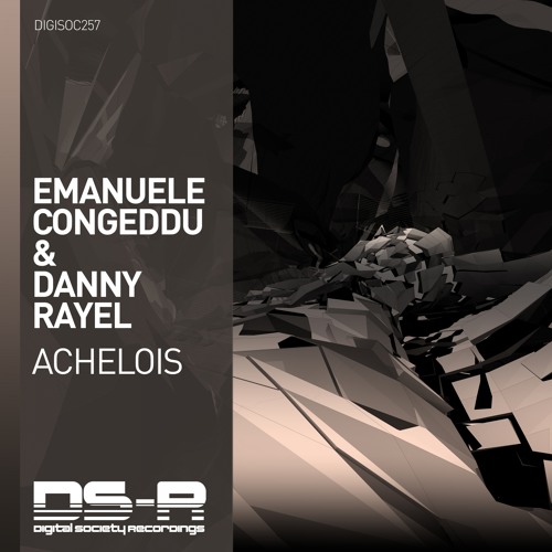 Emanuele Congeddu & Danny Rayel - Achelois [OUT NOW]