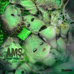 A.M.S. - Dollcontrol EP Preview OUT Now!!! +++ BAM Records 153-167 BPM+++