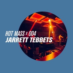 MASS CAST 004: Jarrett Tebbets @ Ohm Berlin