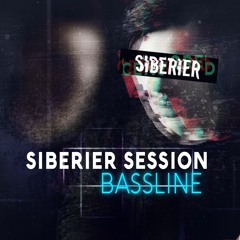 Siberier Session - Bassline