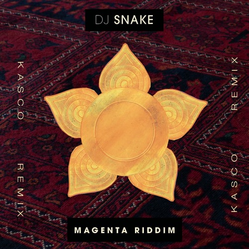 DJ Snake - Magenta Riddim (Kasco Remix) by Kasco - Free download on ToneDen