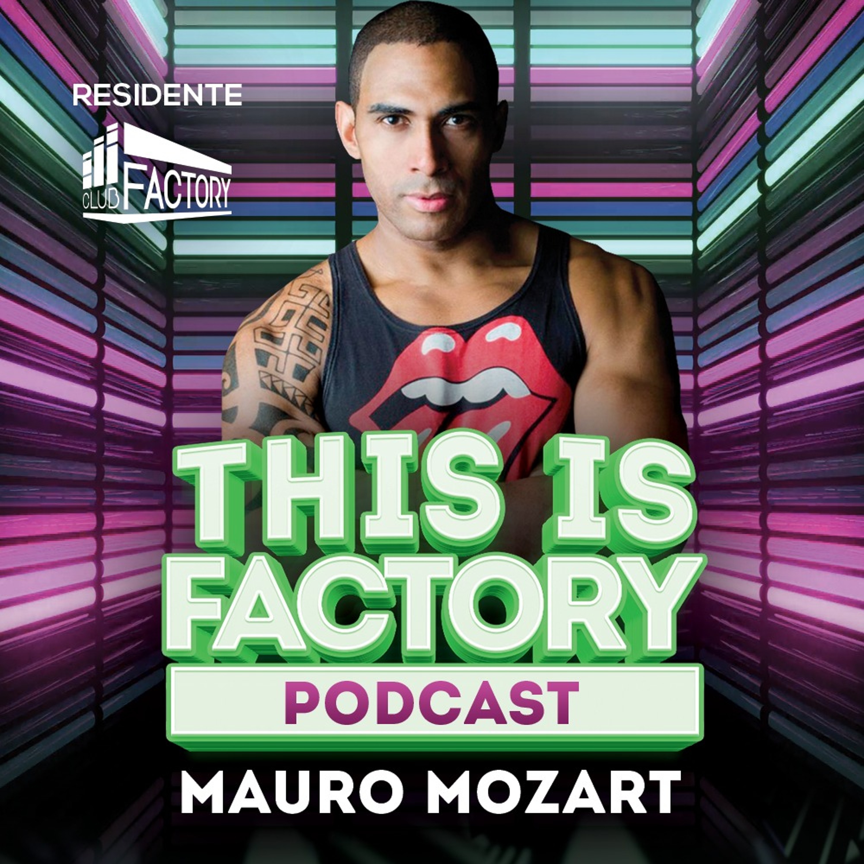 MAURO MOZART THIS IS FACTORY BRAZILIAN BEATS PODCAST 2018 episode artwork