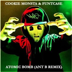 Cookie Monsta & Funtcase - Atomic Bomb Remix