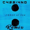 Download Ed Sheeran - Shape Of You (C4SSI4NO Remix) Ed Sheeran - Shape Of You (C4SSI4NO Remix)