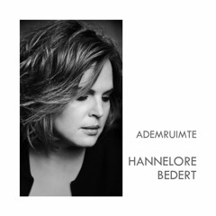 Hannelore Bedert - Ademruimte (single)