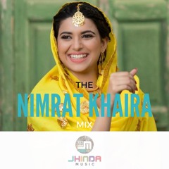 The Nimrat Khaira Bhangra Mixtape
