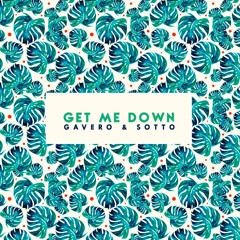 Gavero & Lebasstrek - Get Me Down (Original Mix)