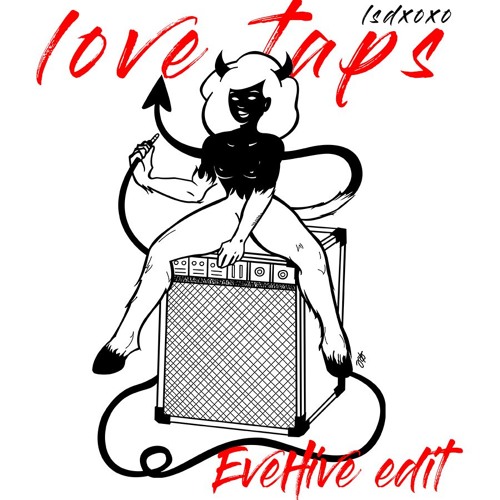 Love Taps (edit)