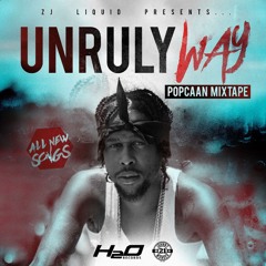 Popcaan - Unruly Way (Mixtape) 2018