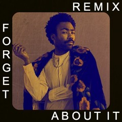 Childish Gambino - Forget About It (Matte Byrd Remix)