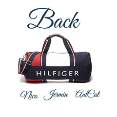 Back (feat. Nico DC & ANTCAT)