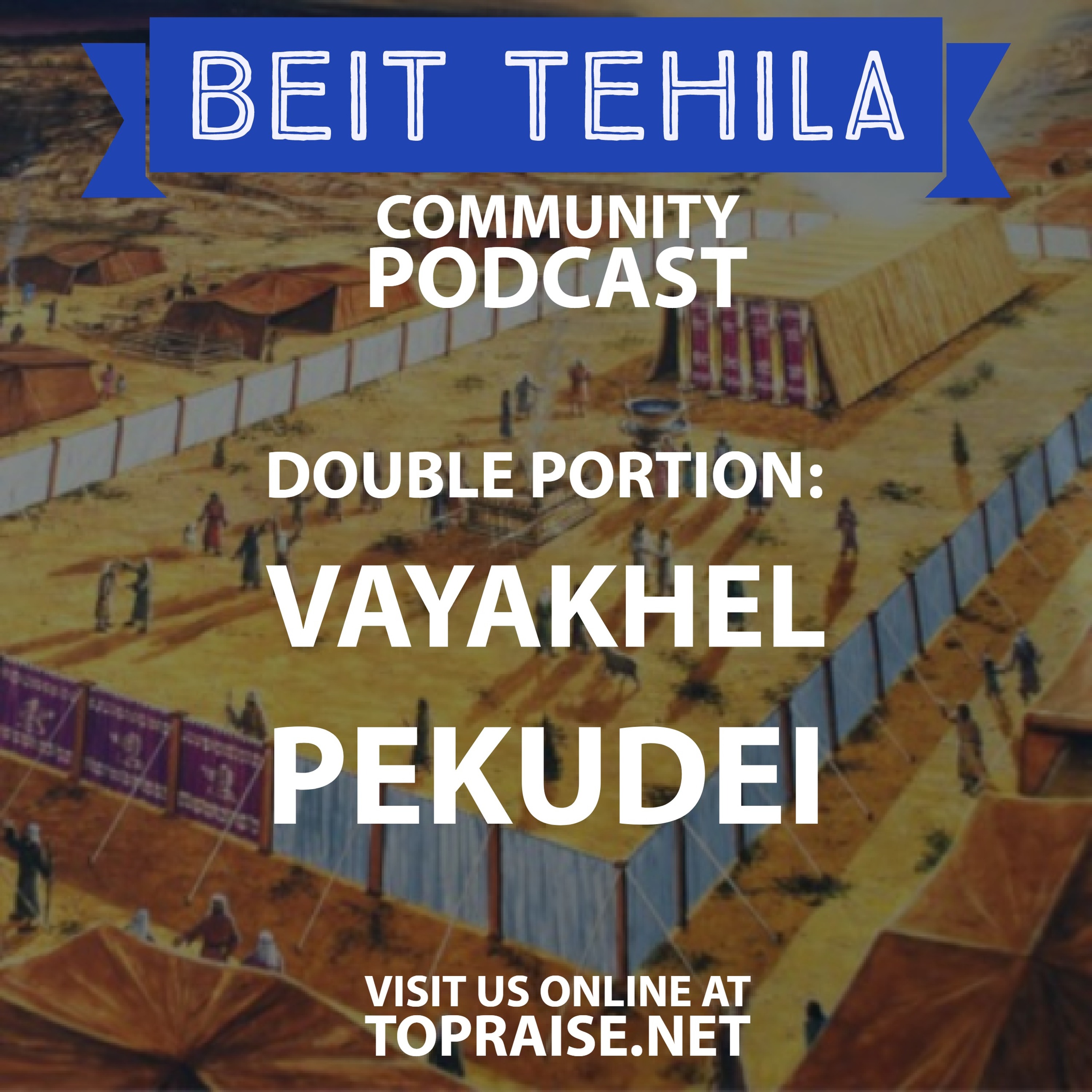 Ep. 27 - Double Portion: Vayakhel & Pekudei - Pastor Nick Plummer and Ryan Cabrera episode artwork