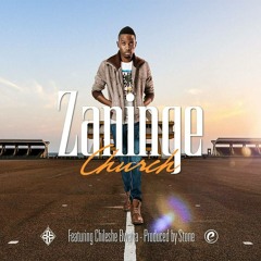 "Zaninge" (ft. Chileshe Bwalya) (Prod. by Stone)