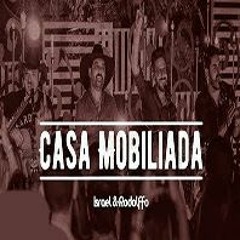 VS Casa Mobiliada - Israel & Rodolffo ft. Edson & Hudson