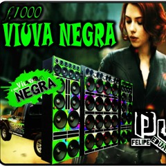 03 Viuva Negra Dj Felipe Eduardo