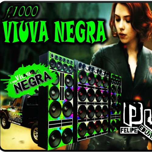 03 Viuva Negra Dj Felipe Eduardo