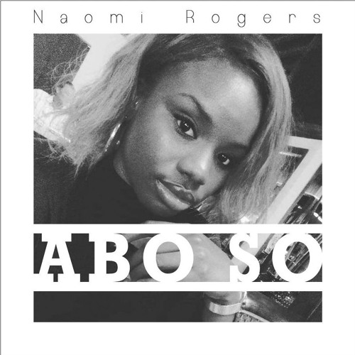 Abo So - Naomi Rogers
