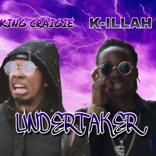King Craigie & K-ILLAH - Undertaker Tribute (Prod. by Attic Stein)