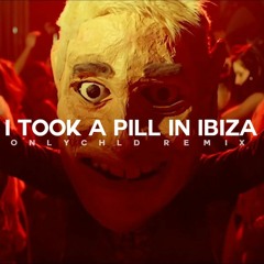 Mike Posner - I Took A Pill In Ibiza (Onlychld Remix)