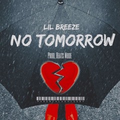 No Tomorrow {official Audio}