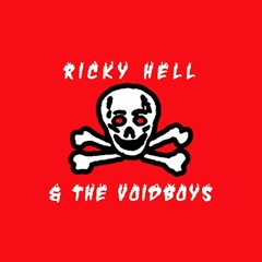 Ricky Hell & The Voidboys - Friday Eyes