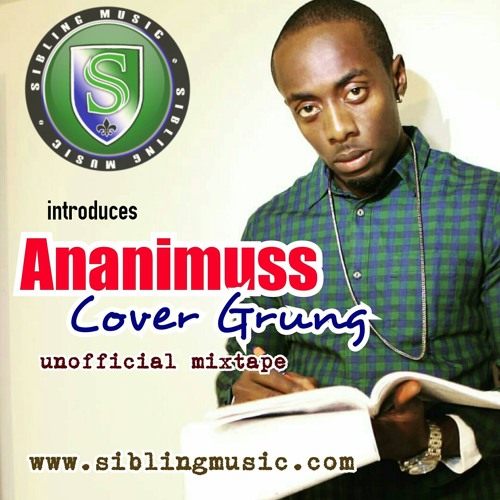 ANANIMUSS COVER GRUNG (UNOFFICIAL) MIXTAPE