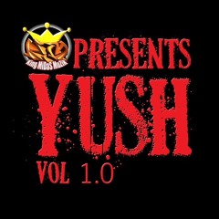 King Midas Presents YUSH Vol 1.0 90S DANCEHALL/REGGAE