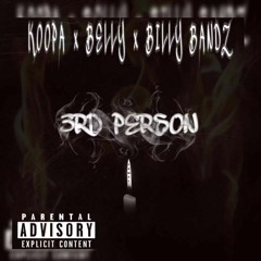 Belly_Loud x Koopa x BillyBandzz - 3rd Person OTH Mix