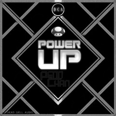 Penn Chan - Power Up (Free Download)