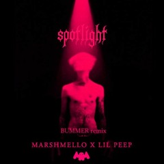 Marshmello X Lil Peep - Spotlight ( Bummer Remix )