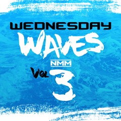 Wednesday Waves Vol. 3