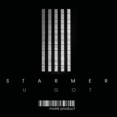 U GOT (Original Mix)
