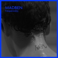Madben - Fréquence(s) LP - Snippets