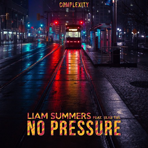 Liam Summers - No Pressure (feat. Elke Tiel) (Original Mix)