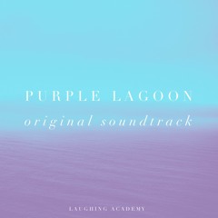 Laughing Academy - Purple Lagoon Theme