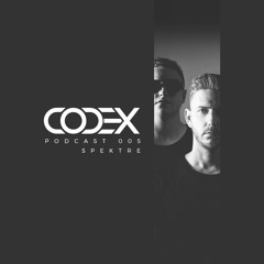 Codex Podcast 005 with Spektre [PKHS, Tilburg, Netherlands]