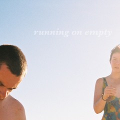 Running on empty