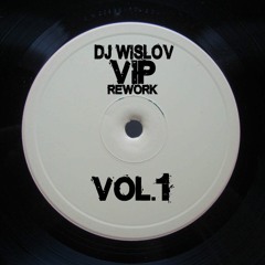 DJ Wislov - Do You Feel One Feeling - Chapter Three (Vip Rework Vol.1 2016)