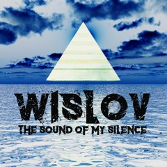 Wislov - The Sound Of My Silence (Mix2)