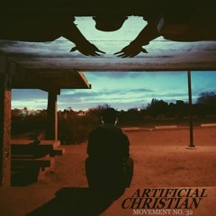 Artificial Christian - Movement No. 32