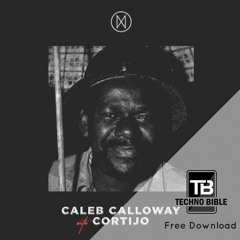 TB Free Download: Caleb Calloway - Cortijo [HYTE]