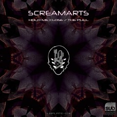 Screamarts - The Pull