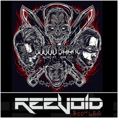 Salmo & Dope D.O.D. - Blood Shake (Reevoid Bootleg)