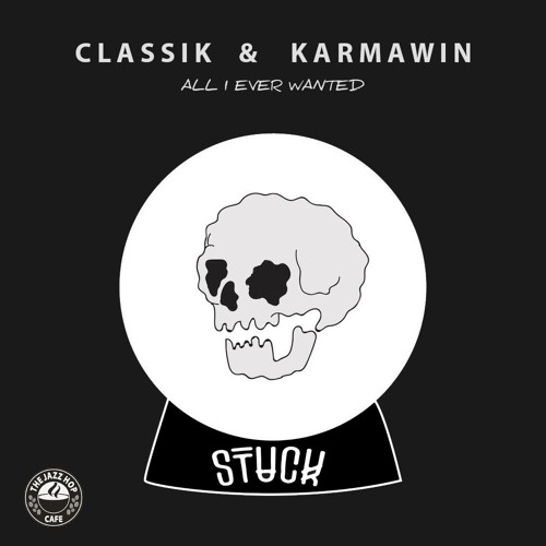 Classik & Karmawin - All I Ever Wanted