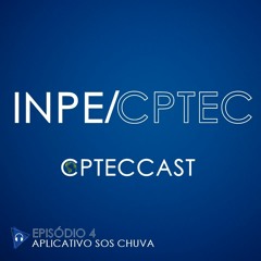 EPISÓDIO 04 - APLICATIVO SOS CHUVA