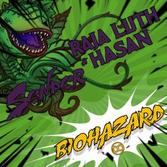 Sender & Raja Luth Hasan - Biohazard