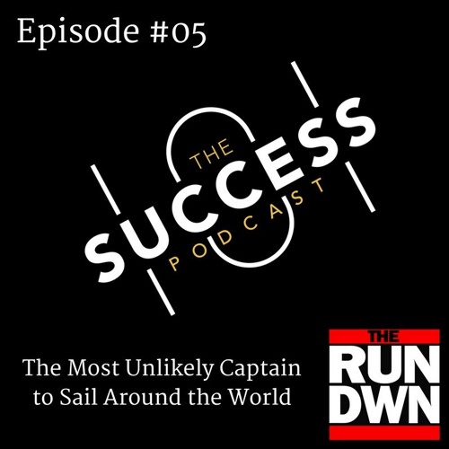 Stream Rundown 05 The Most Unlikely Captain to Sail Around the World