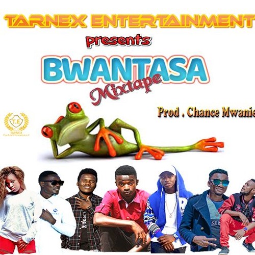 Stream Tarnex Entertainment  Listen to BWANTASA MIXTAPE playlist